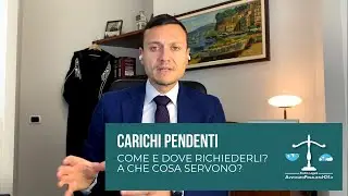 Carichi Pendenti: Come e Dove Richiederli? A che cosa Servono?