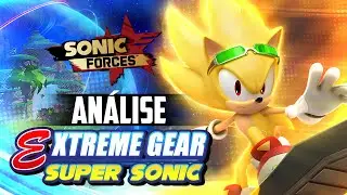 ANÁLISE EXTREME GEAR SUPER SONIC - Sonic Forces Speed Battle 