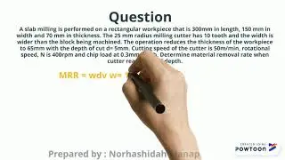 Material Removal Rate (MRR) in Milling Process