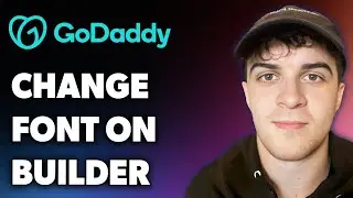 How to Change Font on Godaddy Website (Full 2024 Guide)