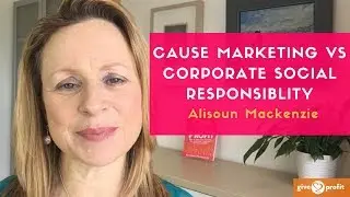 Cause Marketing Vs Corporate Social Responsibility