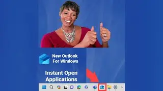 New Outlook for Windows: Instantly Open Applications Shortcut