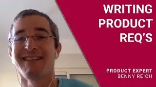 Writing Product Requirements