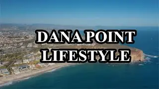 Dana Point Lifestyle - Immel Team