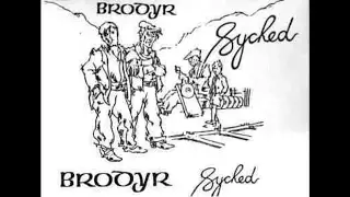 Brodyr - Machlud Byd