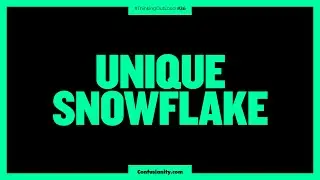 Unique Snowflake (Thinking Out Loud #36)