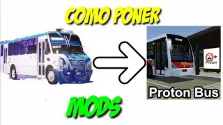 Como Instalar mods en PROTON BUS SIMULATOR BETA