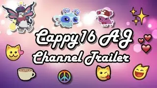 Cappy16 AJ || CHANNEL TRAILER