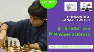 IN DIRETTA CON IL MAESTRO | FM Alessio Boraso