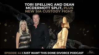 Tori Spelling and Dean McDermott Split, Plus New Sia Custody Fight | Ep 44