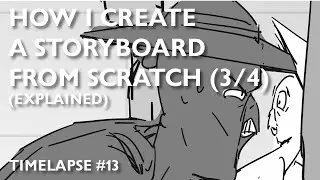 How I Create A Storyboard from Scratch (Explained) (3/4)