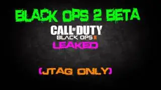 *UPDATED* Black Ops 2  Beta Release (Jtag Only) + DOWNLOAD!