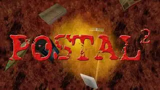 POSTAL 2 &mdash; Map Muzak (Extended)