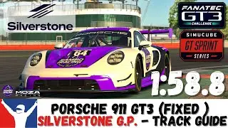 iRacing Porsche 911 R GT3 Silverstone Guide - 1:58.8 - GT3 Silverstone Grand Prix Track Guide