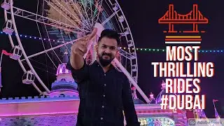 World's Most Thrilling Rides At Global Village Dubai UAE 2021 | Best Rides Ever 😍🎡🎢