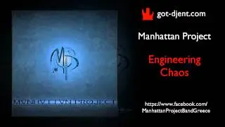 got-djent.com: Manhattan Project - Engineering Chaos