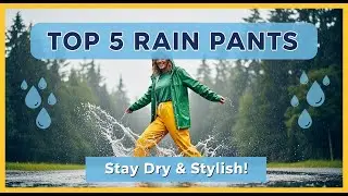 TOP 5 Best Rain Pants For Women 2026