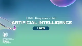 [HIMTI RESPONSI] Artificial Intelligence