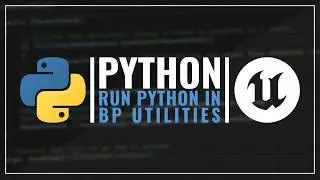 Run Python In Blueprints Utilities - Build Editor Tools! Unreal Engine 5 Tutorial