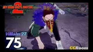 My Hero One&rsquo;s Justice 2 Villain Story 75 &ndash; Disassembly and Repair (PC/Steam) | No Commentary