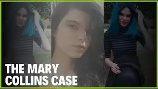 True Crime Documentary: The Mary Collins Case
