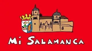 Mi Salamanca con Dibujos ⛪ | Salamanca Tierra Mía - Rafael Farina (Con letra)
