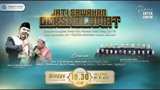 LIVE Yayasan Al-Aziz Bersholawat Bersama Gus Arif Widodo Dalam Rangka Haul KH. Abdul Aziz