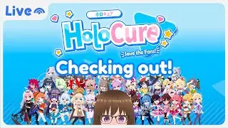🔴Finally trying out a game many have grinded XD【HoloCure】