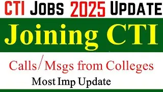 CTI Joining Process 2025 | College Teaching Internees CTI Jobs 2025 | cti final merit list 2025