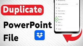 How To Duplicate A PowerPoint File In Dropbox Mobile App (Updated)