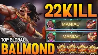 22Kill + 2Maniac! BALMOND BEST BUILD 2021 | TOP GLOBAL BALMOND GAMEPLAY | MOBILE LEGENDS✓