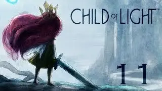 Прохождение Child of Light (XBOX 360/RUS) - #11 Высь