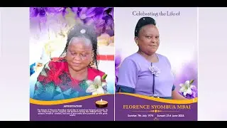Celebrating the life of FLORENCE SYOMBUA MBAI