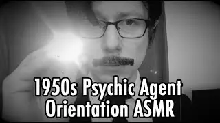 ESMR Orientation Tape #1 (1950s ASMR)