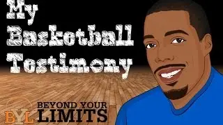 basketball motivational speech | My Basketball Testimony