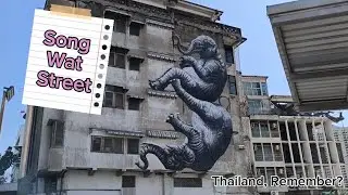 Exploring Song Wat Street ~ Old Warehouses & Local Life