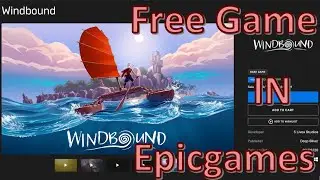 Free Game To Claim =Windbound= (Now - 17 Feb 22)