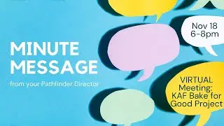 Minute Message - Nov 18 Virtual Meeting - KAF Bake for Good Project