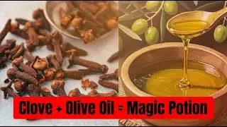 Do THIS Before Bed: Clove and Olive Oil Trick (7 Big Benefits)