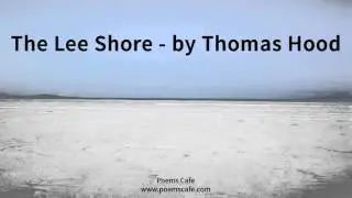 The Lee Shore   by Thomas Hood