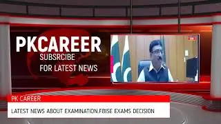 Exams Cancelled 2021 Pakistan | Student Will Be Promoted | Fbise new decision | pkcareer
