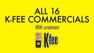 All 16 K-fee commercials with screamers (TV & radio ads)