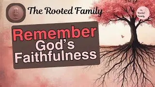 Writing Down God&rsquo;s Faithfulness &mdash; Creating a Family Testimony Book (Ep. 20)