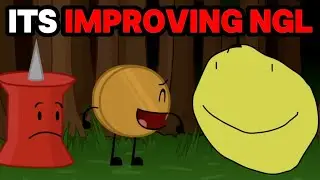 BFDI IS NOW BECOMING ONE OF MY FAVORITE SHOWS BRO