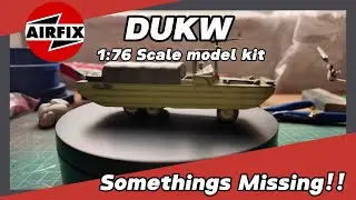 Airfix DUKW 1:76 Scale- Somethings missing!