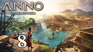 Kriegsvorbereitungen! Lets Play Anno 117: Pax Romana Kampagne Deutsch Part #8