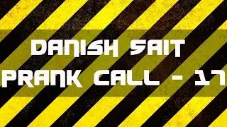 Angry Young Girl - Danish Sait Prank Call 17