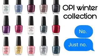 OPI winter collection - my picks | My worst purchase yet? HONEST opinion + Live Swatches | ByClouser