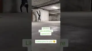 20/365.+4 pas de danse en ATR chaque jour pendant an! +4 handstand dance moves every day for a year!