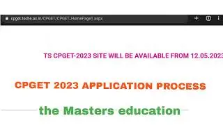 TS PG ENTRANCE TEST ONLINE APPLICATION PROCESS CPGET 2023 UPDATES APPLY PROCESS